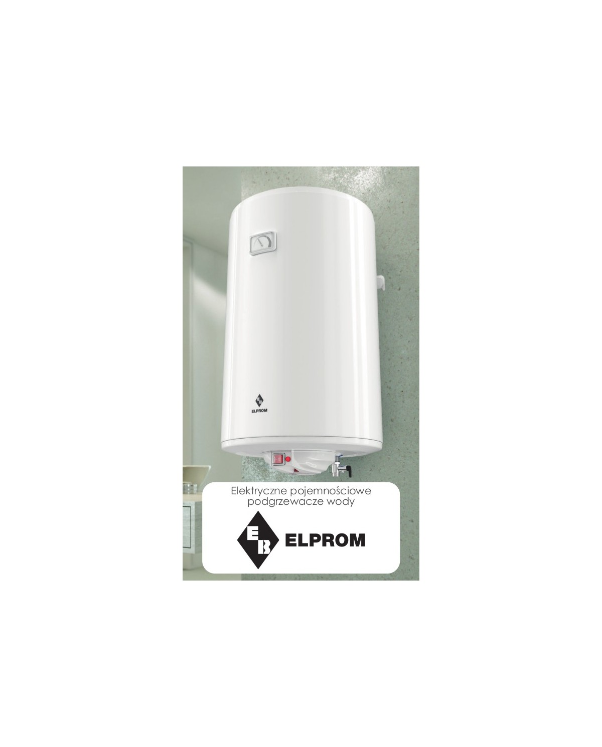 Bojler elektryczny Elprom 50 L TESY - Wydajny podgrzewacz wody Bojler elektryczny Elprom 50 L TESY - Wydajny podgrzewacz wody