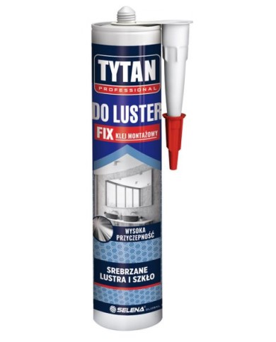 Klej montażowy do luster FIX 290ml Tytan - Wysoka jakość! Klej montażowy do luster FIX 290ml Tytan - Wysoka jakość!